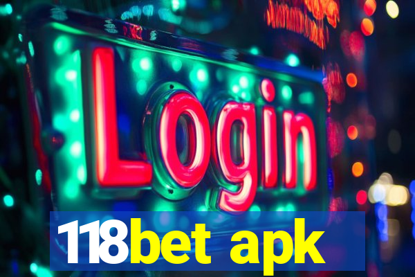 118bet apk